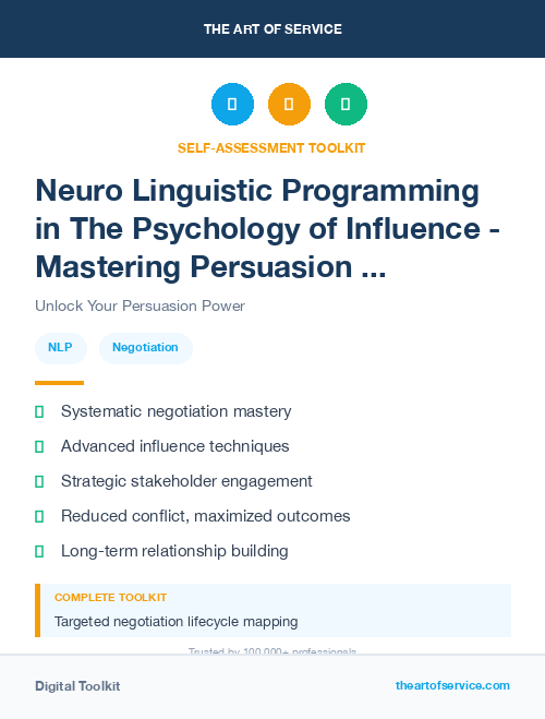 Neuro Linguistic Programming in The Psychology of Influence - Mastering Persuasion and Negotiation