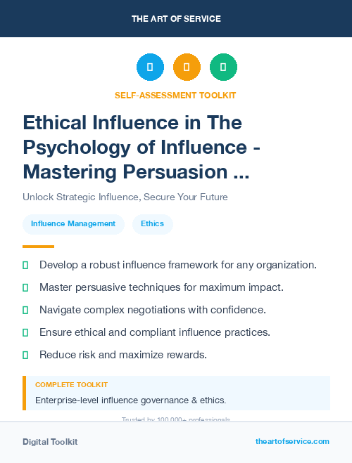 Ethical Influence in The Psychology of Influence - Mastering Persuasion and Negotiation