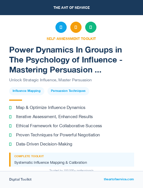 Power Dynamics In Groups in The Psychology of Influence - Mastering Persuasion and Negotiation