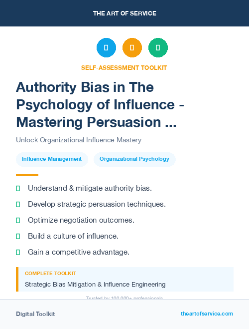 Authority Bias in The Psychology of Influence - Mastering Persuasion and Negotiation