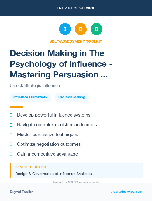Decision Making in The Psychology of Influence - Mastering Persuasion and Negotiation