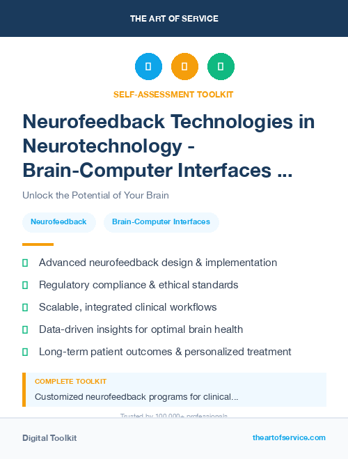 Neurofeedback Technologies in Neurotechnology - Brain-Computer Interfaces and Beyond