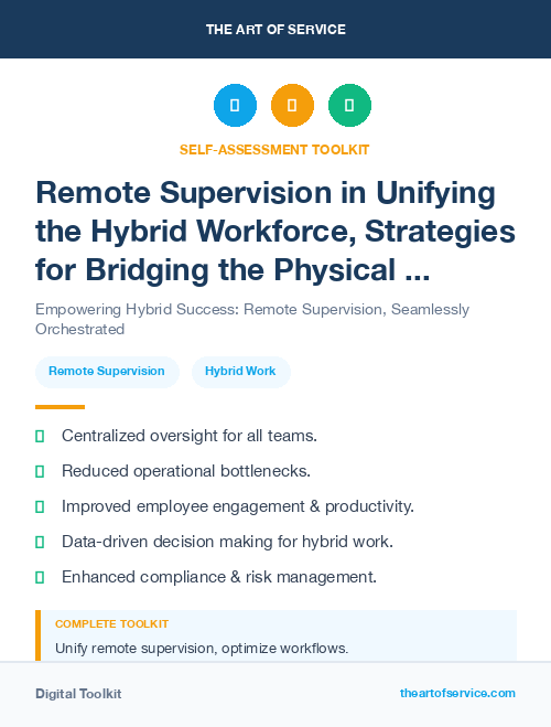 Remote Supervision in Unifying the Hybrid Workforce, Strategies for Bridging the Physical and Digital Divide