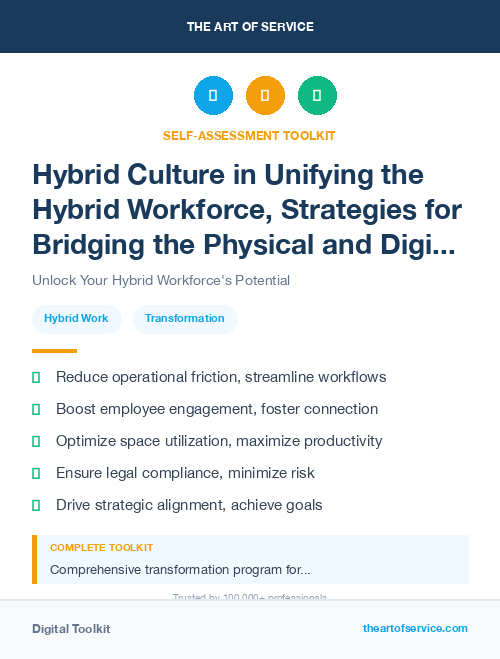 Hybrid Culture in Unifying the Hybrid Workforce, Strategies for Bridging the Physical and Digital Divide
