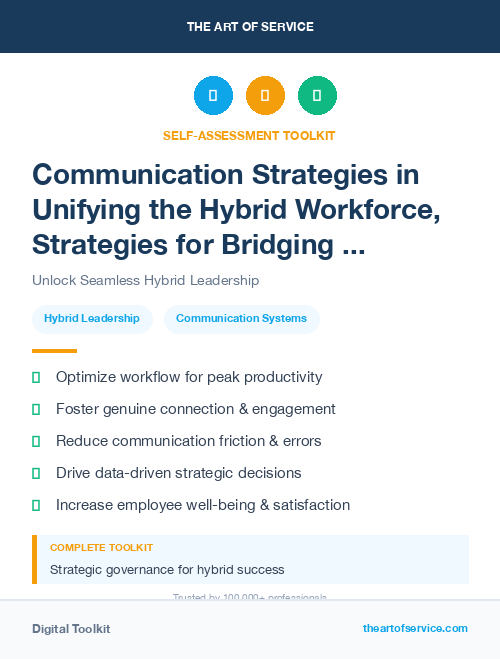Communication Strategies in Unifying the Hybrid Workforce, Strategies for Bridging the Physical and Digital Divide