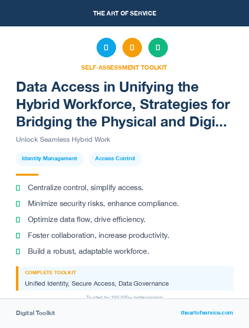 Data Access in Unifying the Hybrid Workforce, Strategies for Bridging the Physical and Digital Divide