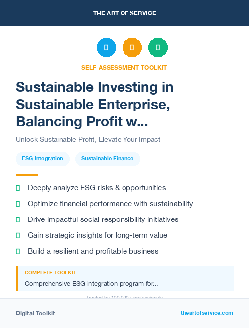 Sustainable Investing in Sustainable Enterprise, Balancing Profit with Environmental and Social Responsibility