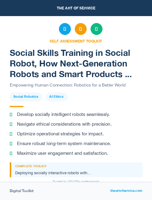 Social Skills Training in Social Robot, How Next-Generation Robots and Smart Products are Changing the Way We Live, Work, and Play