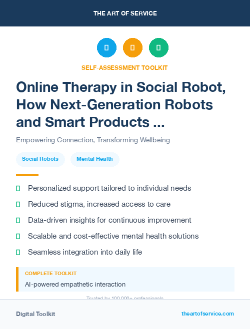 Online Therapy in Social Robot, How Next-Generation Robots and Smart Products are Changing the Way We Live, Work, and Play