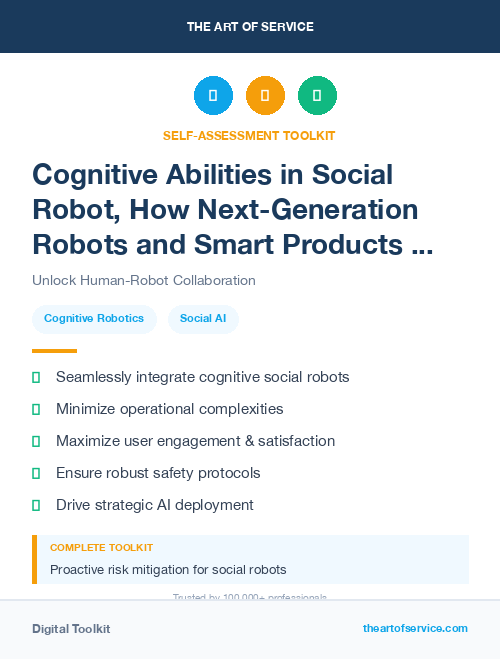 Cognitive Abilities in Social Robot, How Next-Generation Robots and Smart Products are Changing the Way We Live, Work, and Play