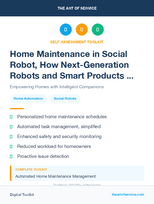 Home Maintenance in Social Robot, How Next-Generation Robots and Smart Products are Changing the Way We Live, Work, and Play