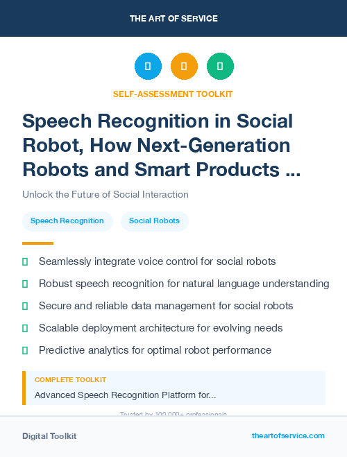 Speech Recognition in Social Robot, How Next-Generation Robots and Smart Products are Changing the Way We Live, Work, and Play