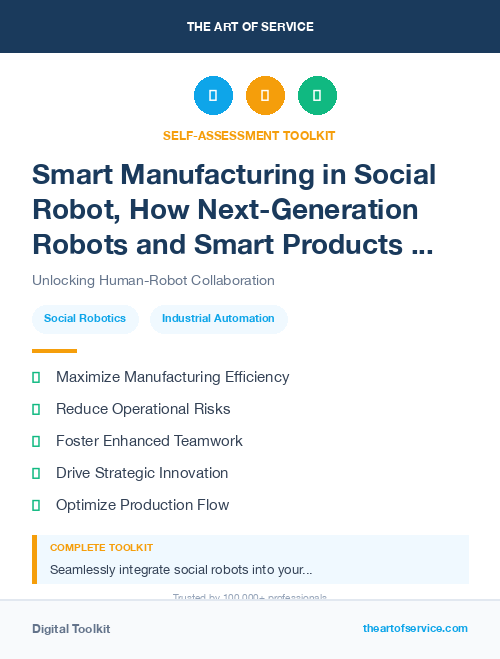 Smart Manufacturing in Social Robot, How Next-Generation Robots and Smart Products are Changing the Way We Live, Work, and Play