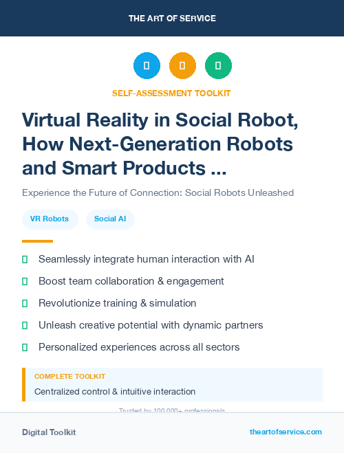 Virtual Reality in Social Robot, How Next-Generation Robots and Smart Products are Changing the Way We Live, Work, and Play