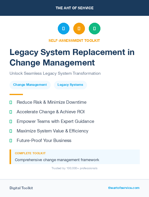 Legacy System Replacement in Change Management
