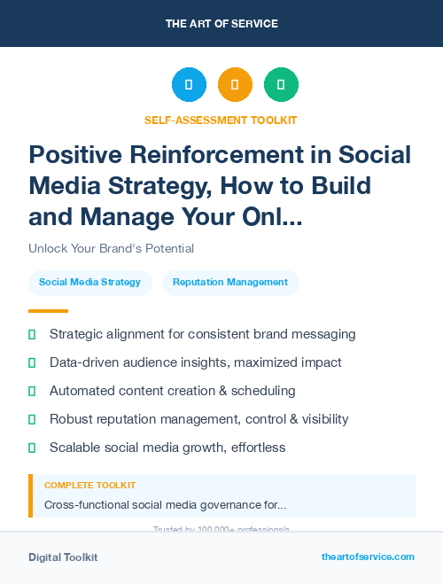 Positive Reinforcement in Social Media Strategy, How to Build and Manage Your Online Presence and Reputation