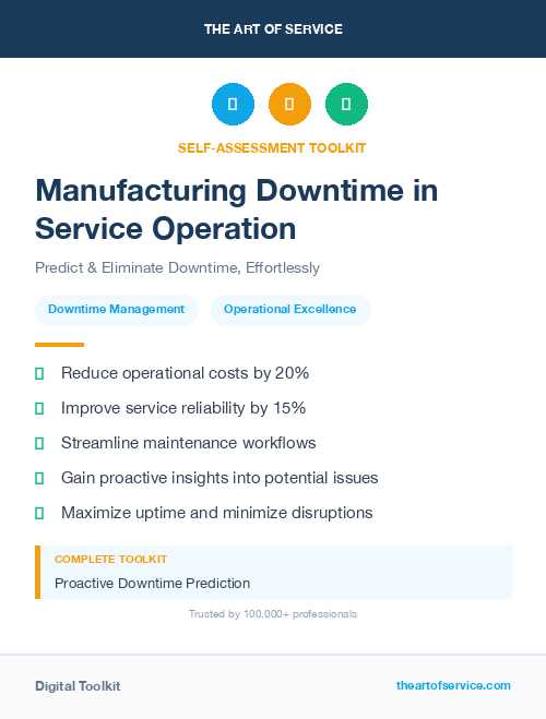 Manufacturing Downtime in Service Operation