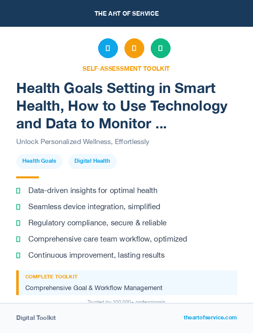 Health Goals Setting in Smart Health, How to Use Technology and Data to Monitor and Improve Your Health and Wellness