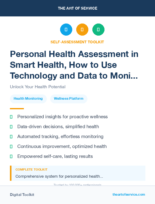 Personal Health Assessment in Smart Health, How to Use Technology and Data to Monitor and Improve Your Health and Wellness