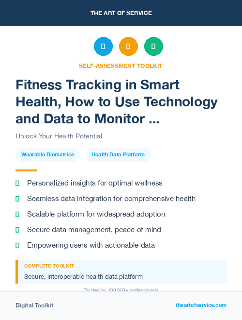 Fitness Tracking in Smart Health, How to Use Technology and Data to Monitor and Improve Your Health and Wellness