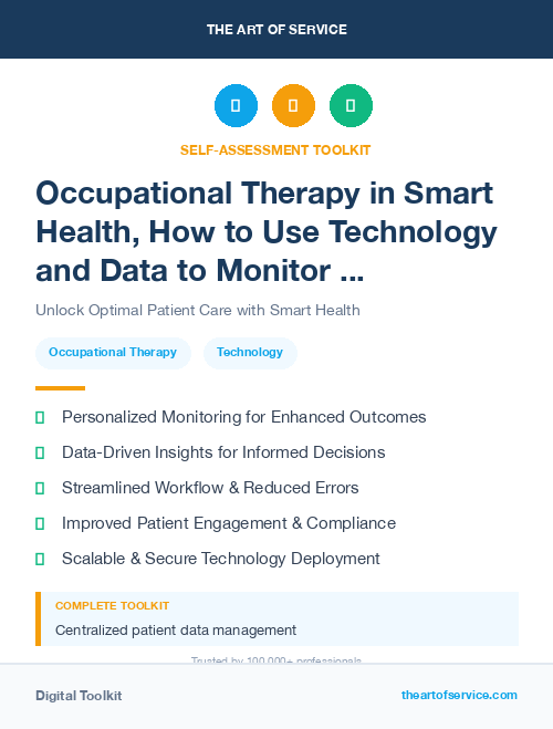Occupational Therapy in Smart Health, How to Use Technology and Data to Monitor and Improve Your Health and Wellness
