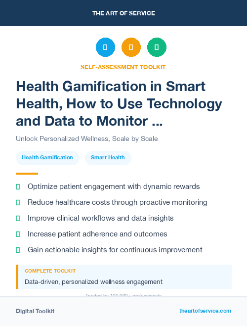 Health Gamification in Smart Health, How to Use Technology and Data to Monitor and Improve Your Health and Wellness