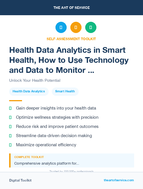 Health Data Analytics in Smart Health, How to Use Technology and Data to Monitor and Improve Your Health and Wellness