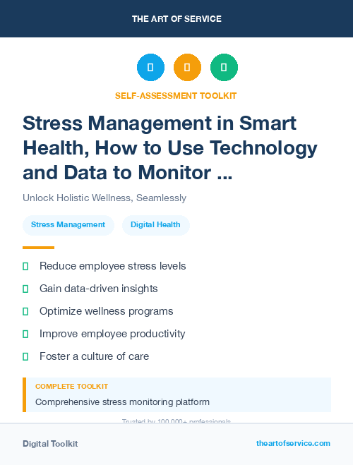 Stress Management in Smart Health, How to Use Technology and Data to Monitor and Improve Your Health and Wellness