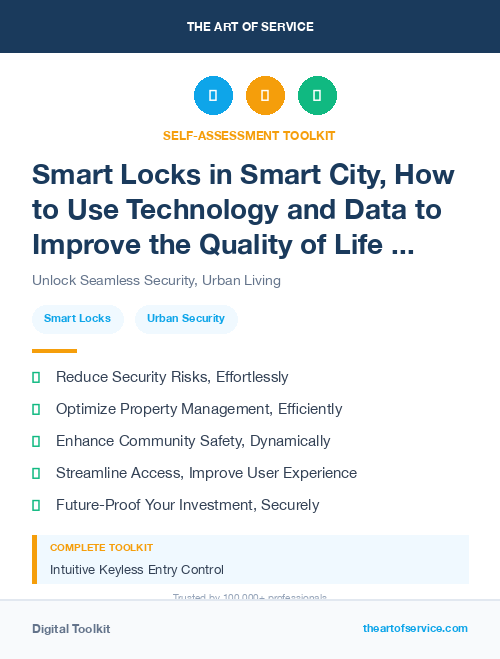 Smart Locks in Smart City, How to Use Technology and Data to Improve the Quality of Life and Sustainability of Urban Areas