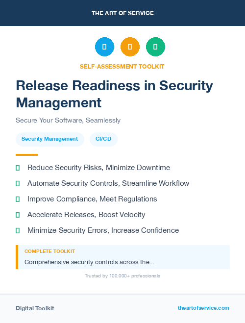 Release Readiness in Security Management