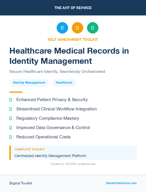 Healthcare Medical Records in Identity Management