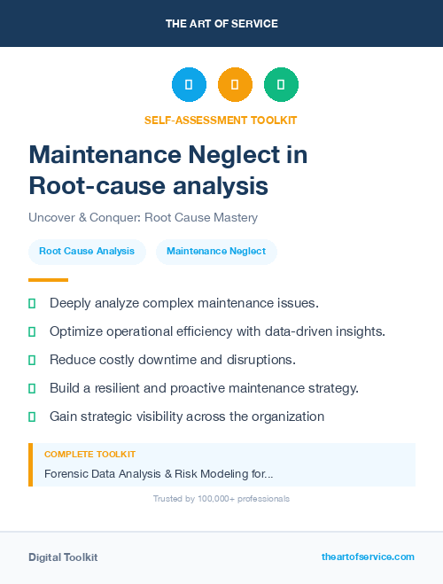 Maintenance Neglect in Root-cause analysis