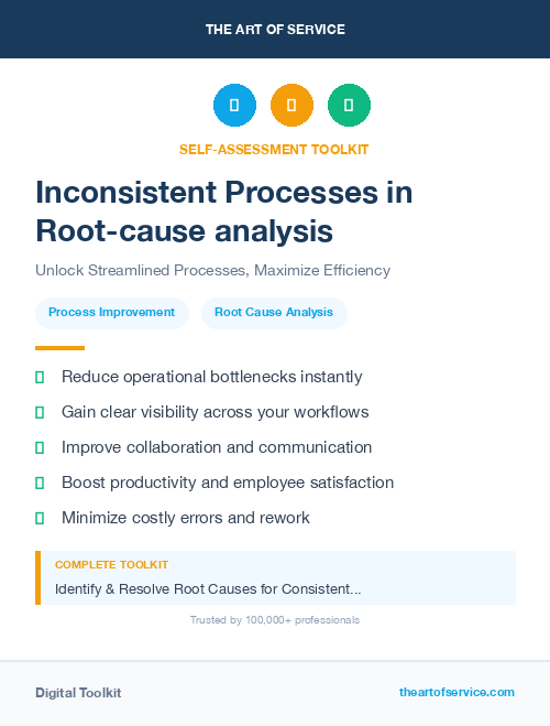 Inconsistent Processes in Root-cause analysis