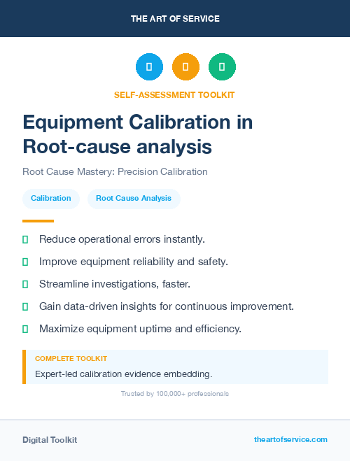 Equipment Calibration in Root-cause analysis