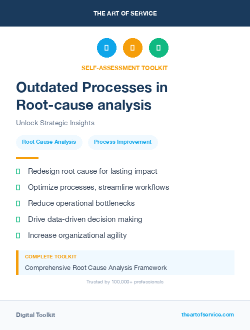 Outdated Processes in Root-cause analysis