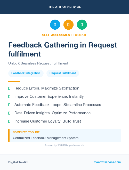 Feedback Gathering in Request fulfilment