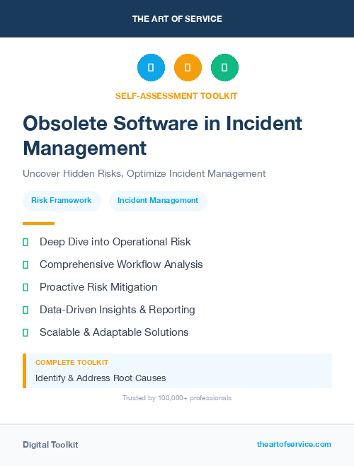 Obsolete Software in Incident Management