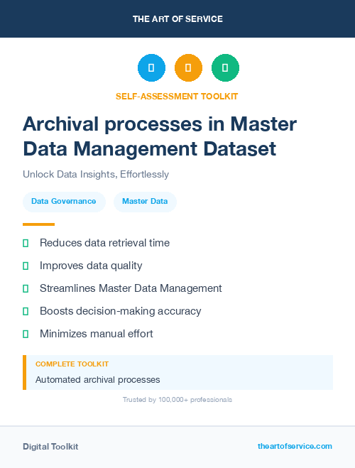 Archival processes in Master Data Management Dataset