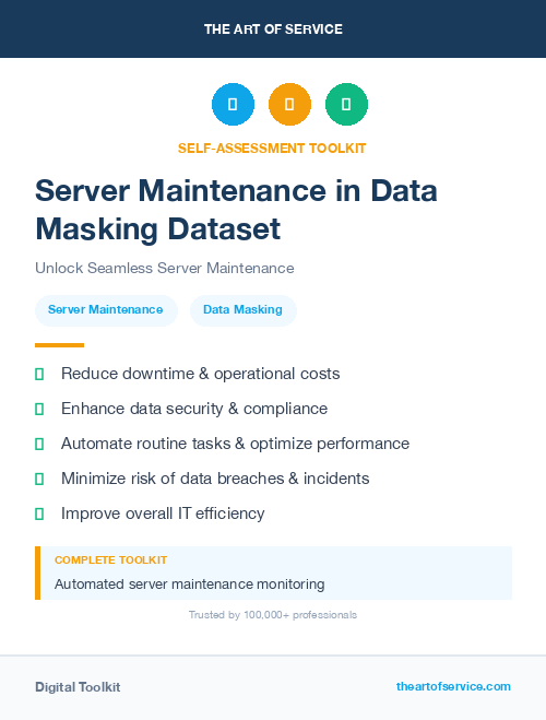 Server Maintenance in Data Masking Dataset