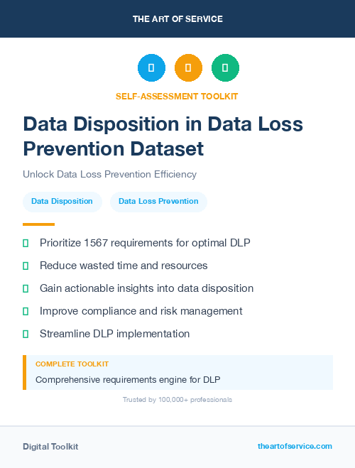 Data Disposition in Data Loss Prevention Dataset