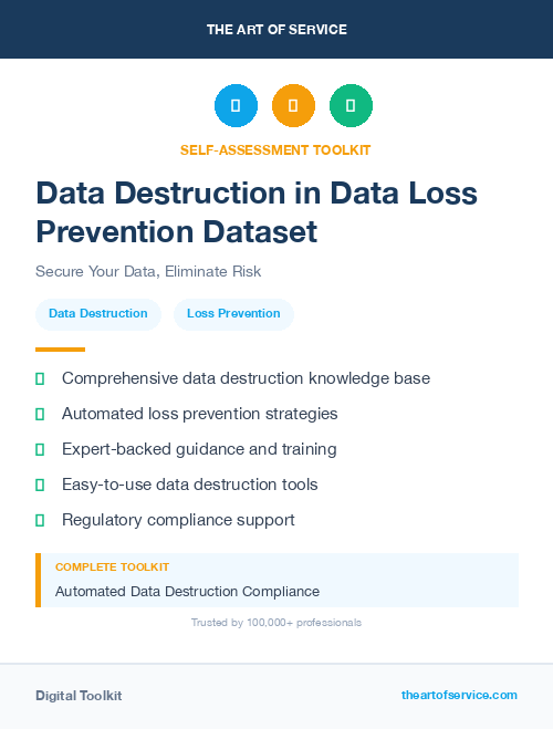 Data Destruction in Data Loss Prevention Dataset