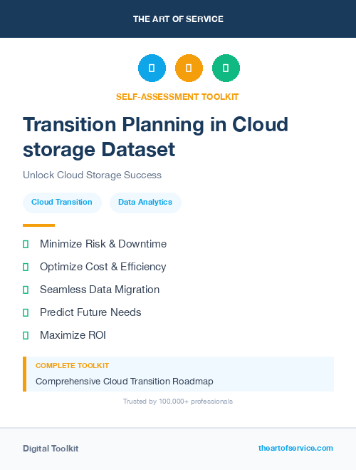 Transition Planning in Cloud storage Dataset