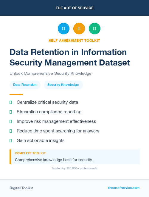 Data Retention in Information Security Management Dataset