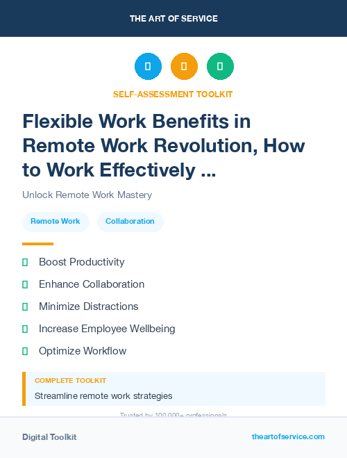 Flexible Work Benefits in Remote Work Revolution, How to Work Effectively and Collaboratively from Anywhere Dataset