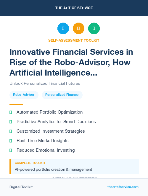 Innovative Financial Services in Rise of the Robo-Advisor, How Artificial Intelligence is Transforming the Financial Industry Dataset