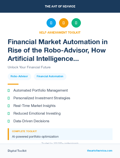 Financial Market Automation in Rise of the Robo-Advisor, How Artificial Intelligence is Transforming the Financial Industry Dataset