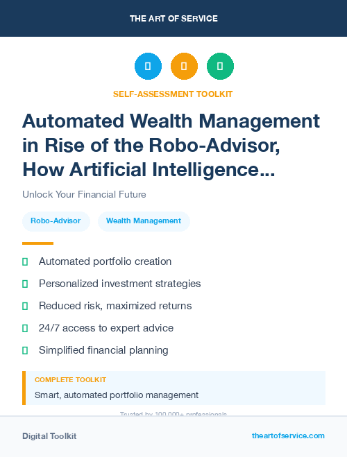 Automated Wealth Management in Rise of the Robo-Advisor, How Artificial Intelligence is Transforming the Financial Industry Dataset