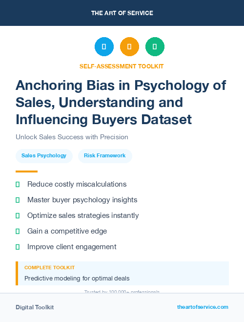Anchoring Bias in Psychology of Sales, Understanding and Influencing Buyers Dataset