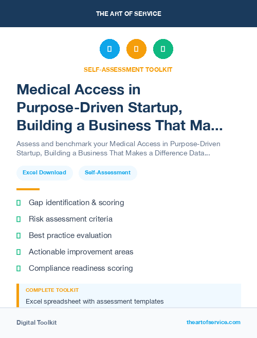 Medical Access in Purpose-Driven Startup, Building a Business That Makes a Difference Dataset