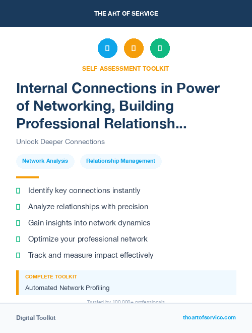 Internal Connections in Power of Networking, Building Professional Relationships Dataset